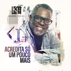 Acredita Só Um Pouco Mais のアートワーク