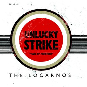 Unlucky Strike - The Remixes