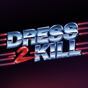 Dress 2 Kill 的头像