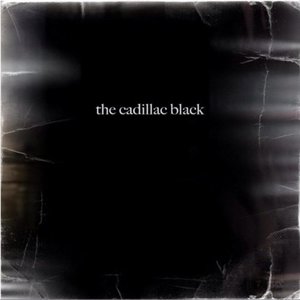 The Cadillac Black