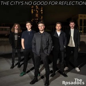 The City's No Good For Reflection