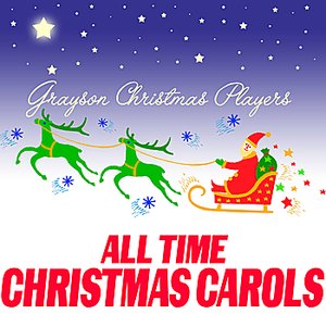 All Time Christmas Carols