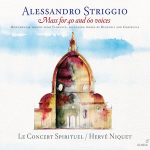 Striggio: Mass for 40 & 60 Voices