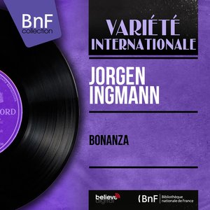 Bonanza (Mono Version)