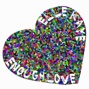 Enough Love