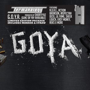 G.O.Y.A. (Gunz Or Yay Available)