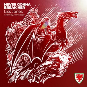 Never Gonna Break Her