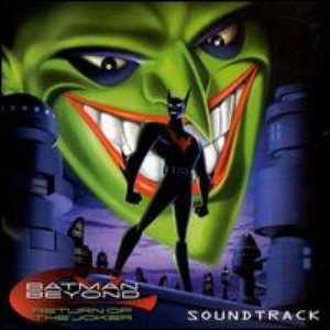 Batman Beyond: Return Of The Joker