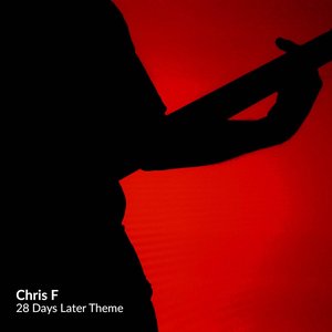 28 Days Later Theme