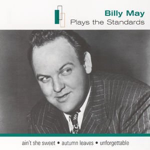 Billy May Plays The Standards