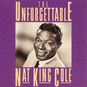 “The Unforgettable Nat King Cole”的封面