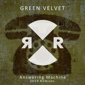 Answering Machine 2019 Remixes