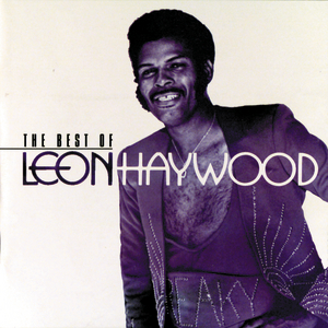 Leon Haywood - Solid Gold Soul - Early 