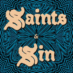 SAINTS & SIN