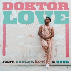 Love (feat. Sudley, [IVY] & Qyor) - Single
