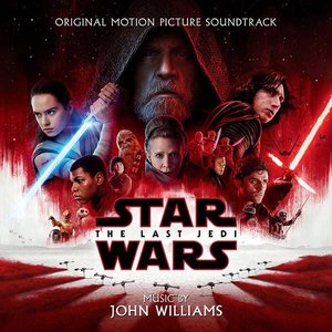 Star Wars: The Last Jedi (Original Motion Picture Soundtrack)