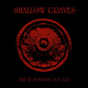 These Hands Let Go