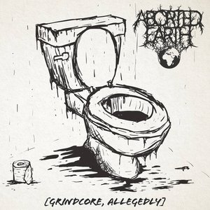 (Grindcore, Allegedly)