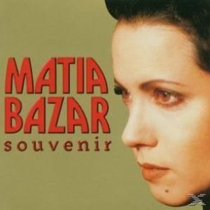 Souvenir: The Very Best of Matia Bazar