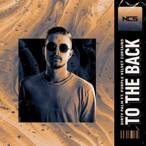 To the Back (feat. Purple Velvet Curtains) - Single