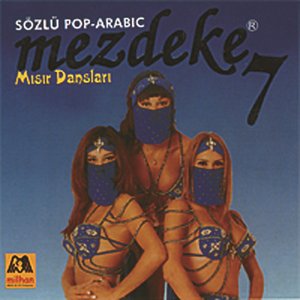 Mezdeke 7 - Sözlü Pop Arabic / Misir Danslari