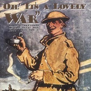 “Oh! It's A Lovely War (Vol. 1)”的封面
