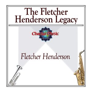 The Fletcher Henderson Legacy