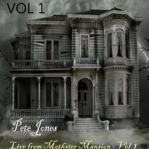 Live at Mothster Mansion: Vol 1