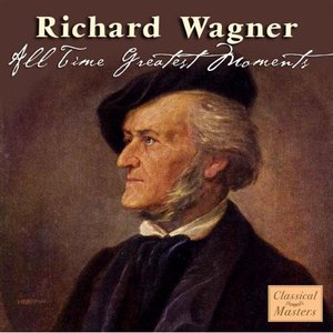 Wagner: All Time Greatest Moments