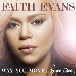 Way You Move (feat. Snoop Dogg)