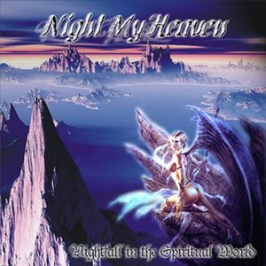 Nightfall in the Spiritual World