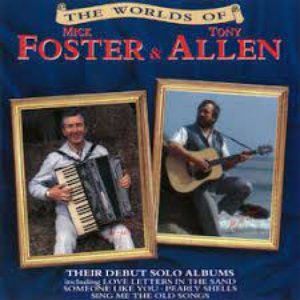 The Worlds Of Mick Foster & Tony Allen