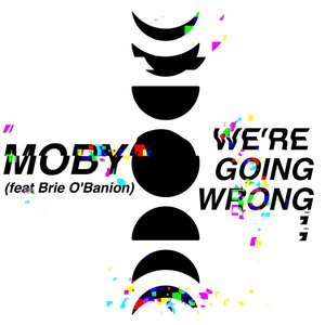 we're going wrong (feat. Brie O'Banion) - Single