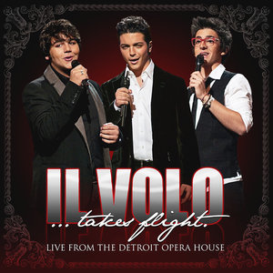 Il Volo - Il Volo...Takes Flight - Zortam Music