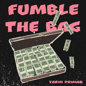Fumble the Bag - Single
