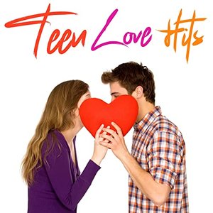 Teen Love Hits