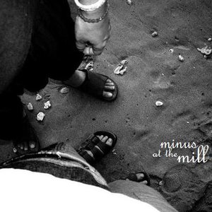 Minus At The Mill