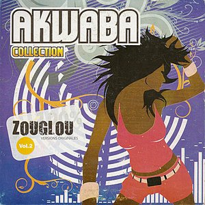 Akwaba Collection : 100 % Zouglou Volume 2