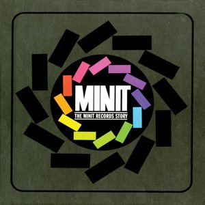 The Minit Records Story