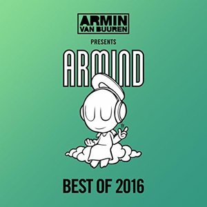 Armin van Buuren presents Armind - Best Of 2016