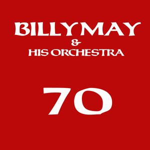 Billy May - 70