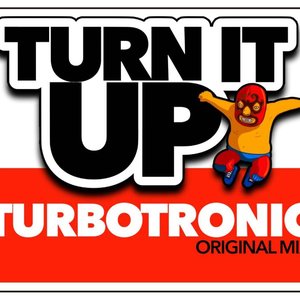 Turn It Up