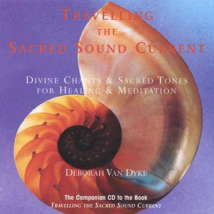 Image for 'Travelling the Sacred Sound Current'