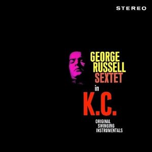 George Russell Sextet in K.C