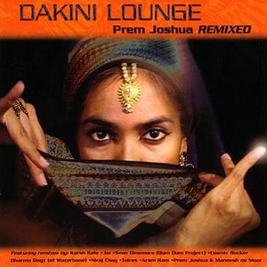 Dakini Lounge - Prem Joshua Remixed