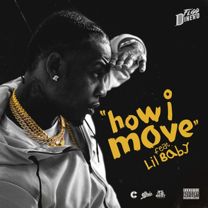 Artwork for How I Move (feat. Lil Baby)