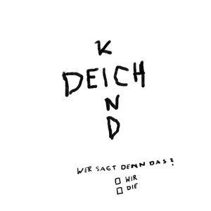 Image for 'Wer Sagt Denn Das?'