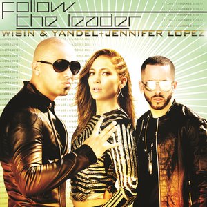 Follow The Leader (feat. Jennifer Lopez) - single