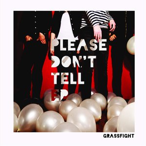 Please Don't Tell - EP