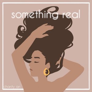 something real